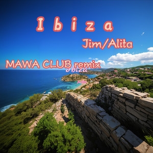 Ibiza (MAWA CLUB remix)