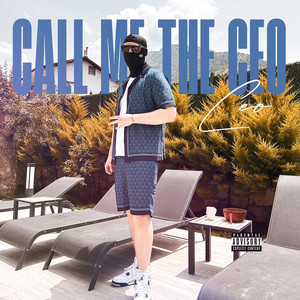 Call Me the Ceo (Explicit)