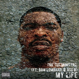 My Life (Explicit)