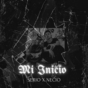 Mi Inicio (Explicit)