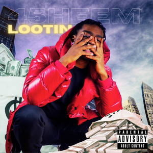 Lootin (Explicit)