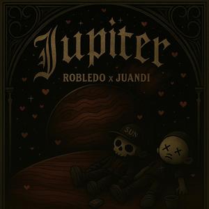 JUPITER (feat. JUANDI) (Explicit)