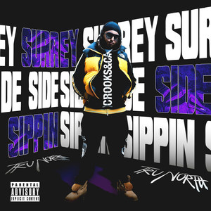 Surrey Side Sippin (Explicit)