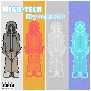 High-tech Hyperpop (Explicit)