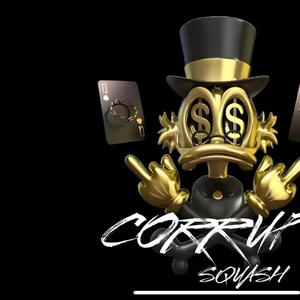 Squash Corrupt official audio