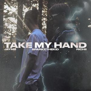 Take My Hand
