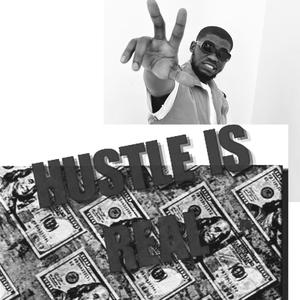 Hustle is real (Explicit)