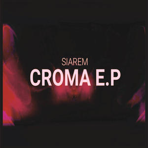 Croma E.P