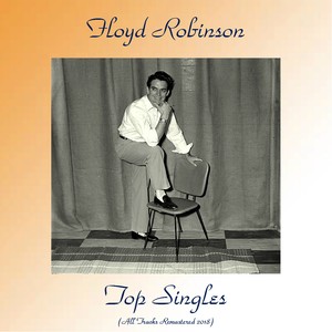 Top Singles (All Tracks Remastered 2018)