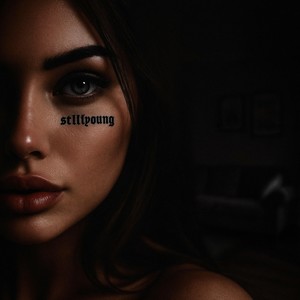 st1llyoung, Pt. III (Explicit)