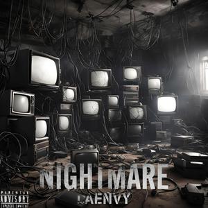 NIGHTMARE (Explicit)