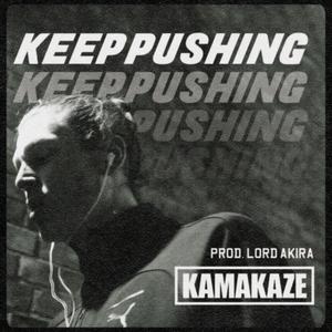 Keep Pushing (Explicit)