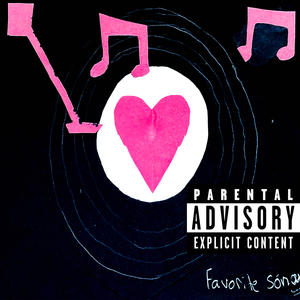 Favorite Song (Explicit)