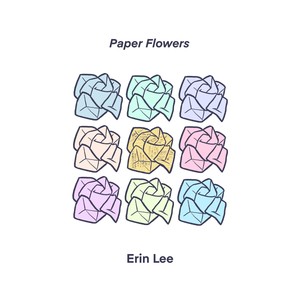 Paper Flowers (Explicit)