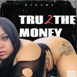 True 2 the money (feat. Rico wil) [Explicit]