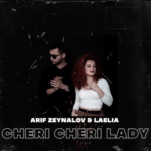 Cheri Cheri Lady(feat. Laelia)