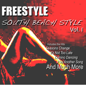 Freestyle South Beach Style, Vol. 1.