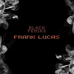 Frank Lucas (Explicit)