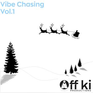 Vibe Chasing, Vol. 1