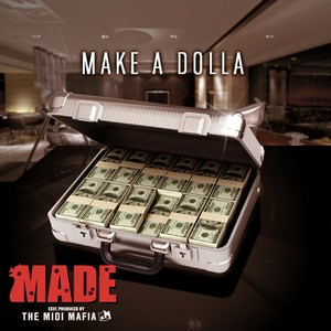 Made, Vol. 5 - Make A Dolla (Explicit)