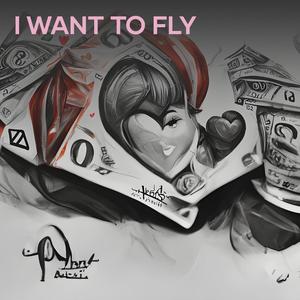 I Want to Fly (Remastered 2023)