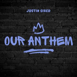 Our Anthem (Explicit)