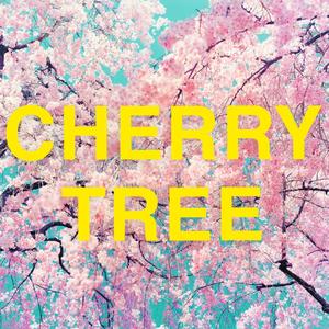 CHERRY TREE