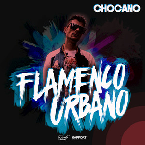 Flamenco Urbano (Explicit)