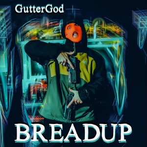 Breadup (Explicit)