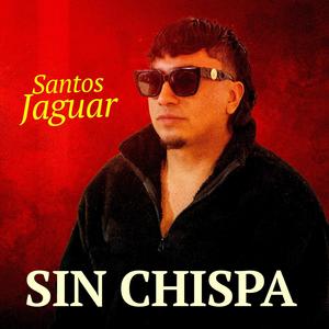 Santos Jaguar - Sin Chispa