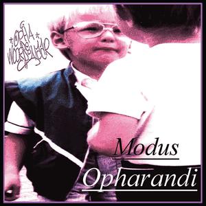 Modus Opharandi (Explicit)