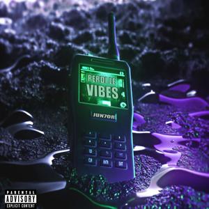 Perdi Le Vibes (Explicit)