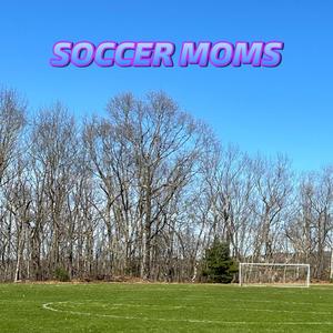 Soccer Moms (Explicit)