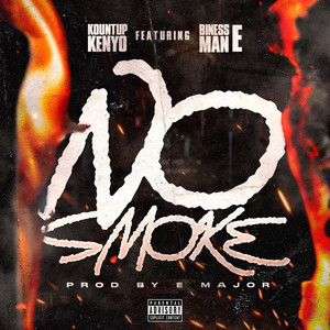 No Smoke (Explicit)