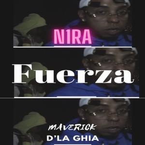 Fuerza (feat. N1RA) (Explicit)