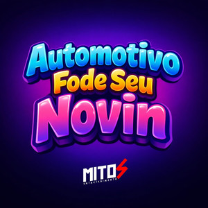 Automotivo Fode Seu Novin (Explicit)