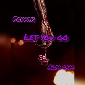 Let You Go (Explicit)