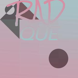 Rad Que