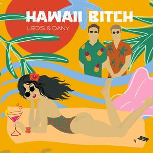 Hawaii ***** (Explicit)