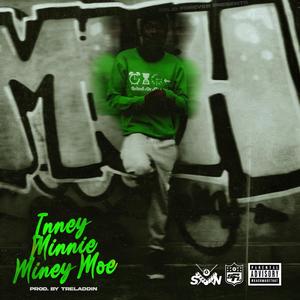 Inney Minnie Miney Moe (Explicit)