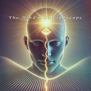 The Mind's Kaleidoscope (Mindful Hz)