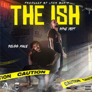 The Ish (Explicit)