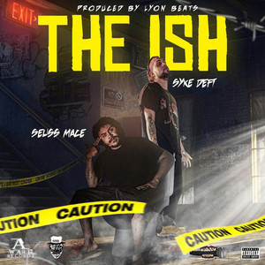 The Ish (Explicit)