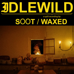 Idlewild (Explicit)