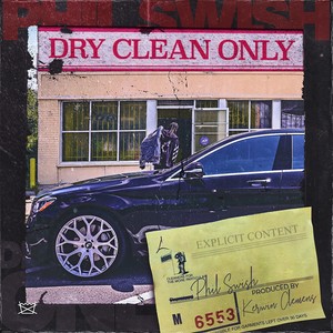 Dry Clean Only (Explicit)