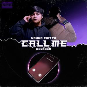 Call Me (feat. AAltain) (Explicit)