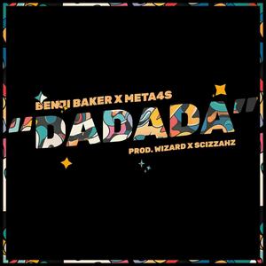 DADADA (feat. Meta4s) [Explicit]