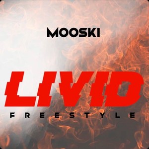 Livid (Freestyle)