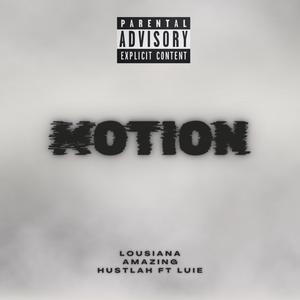 Motion (feat. Luie) [Explicit]