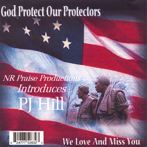 God Protect Our Protectors